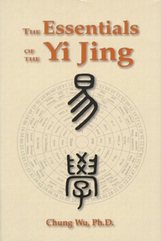 Hardcover The Essentials of the Yi Jing Book