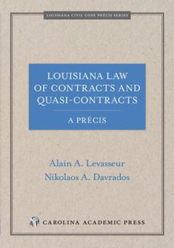 Paperback Louisiana Law of Contracts and Quasi-Contracts: A Praecis Book