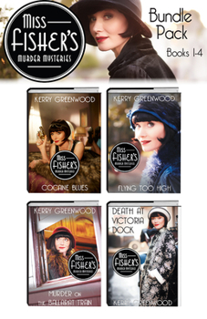 Miss Fisher's Murder Mysteries Bundle: Books 1-4 - Book  of the Phryne Fisher
