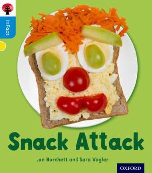 Paperback Oxford Reading Tree inFact: Oxford Level 3: Snack Attack Book