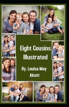 Paperback Eight Cousins Illustrated Book