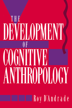 Paperback The Development of Cognitive Anthropology Book