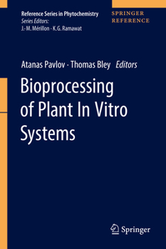 Hardcover Bioprocessing of Plant in Vitro Systems Book