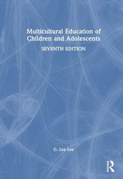 Hardcover Multicultural Education of Children and Adolescents Book