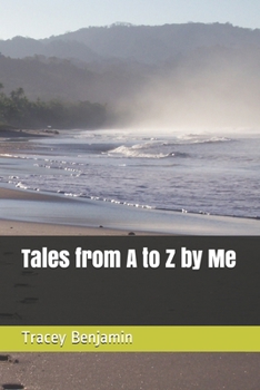 Paperback Tales from A to Z by Me Book