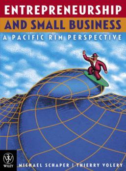 Paperback Entrepreneurship and Small Business: A Pacific Rim Perspective Book