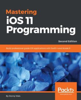 Paperback Mastering iOS 11 Programming Book