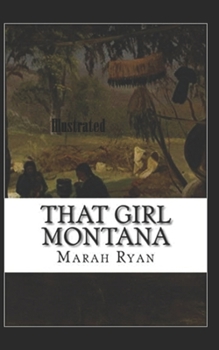 Paperback That Girl Montana Illustrated Book