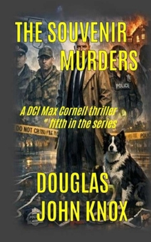 Paperback The Souvenir Murders: A DCI Max Cornell Murder Mystery Book 5 Book