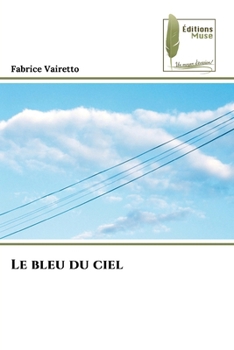 Paperback Le bleu du ciel [French] Book
