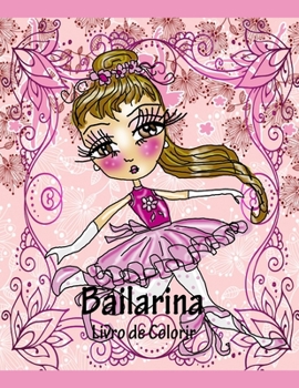 Paperback Bailarina - Livro de colorir [Portuguese] Book