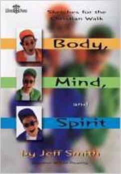 Paperback Body, Mind, and Spirit, Sketch Book: Sketches for the Christian Walk Book