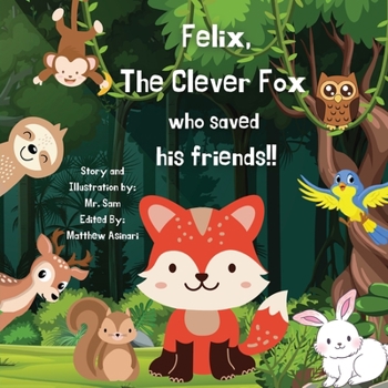 Paperback Felix: The Clever Fox Book