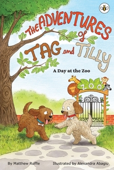 Paperback The Adventures of Tag and Tilly Book