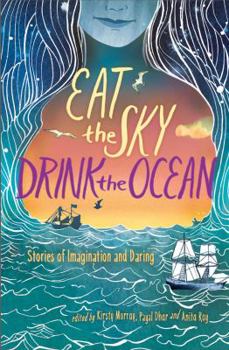 Paperback Eat the Sky, Drink the Ocean Book