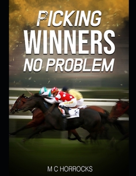 Paperback Picking Winners No Problem: Horse Racing Betting System Book