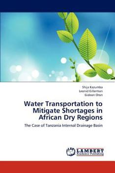 Paperback Water Transportation to Mitigate Shortages in African Dry Regions Book