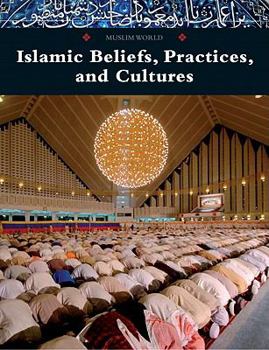 Hardcover Islamic Beliefs, Practices, and Cultures Book