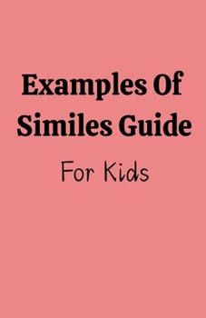 Paperback Examples Of Similes Guide Book