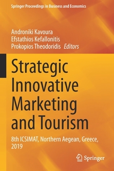 Paperback Strategic Innovative Marketing and Tourism: 8th Icsimat, Northern Aegean, Greece, 2019 Book