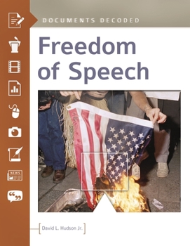 Hardcover Freedom of Speech: Documents Decoded Book