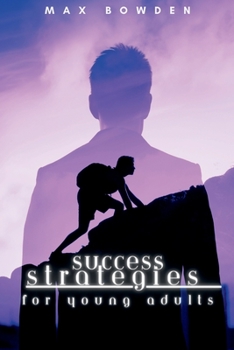 Paperback Success Strategies For Young Adults Book