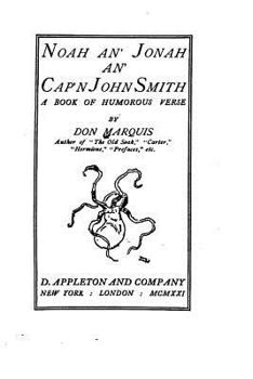 Paperback Noah an' Jonah an' Cap'n John Smith, a book of humorous verse Book