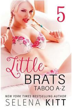 Paperback Little Brats: Taboo A-Z Volume 5 Book