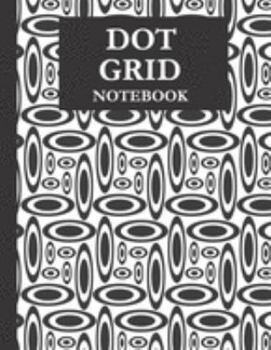 Dot Grid Notebook: Black Circles Large size 8.5 x 11 inches 110 pages dots spaced 5mm blank pages journal composition book (Dot Grid Notebook School Office Supplies) BW Pattern
