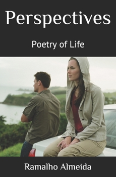 Paperback Perspectives: Poetry of Life Book