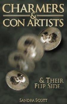 Paperback Charmers and Con Artists: & Their Flip Side... Book