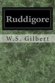 Paperback Ruddigore: Or The Witch's Curse Book