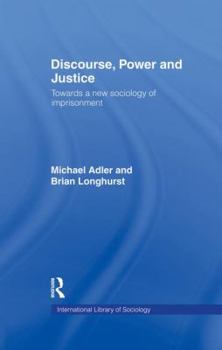 Paperback Discourse Power and Justice Book