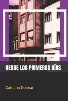 Paperback Desde los primeros días [Spanish] Book