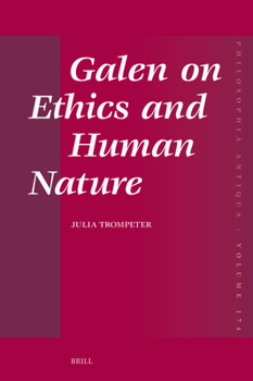 Hardcover Galen on Ethics and Human Nature Book