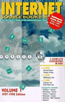 Paperback Internet Source Book 1997-1998: The Executive's Guide to the Internet/Intranet World Book