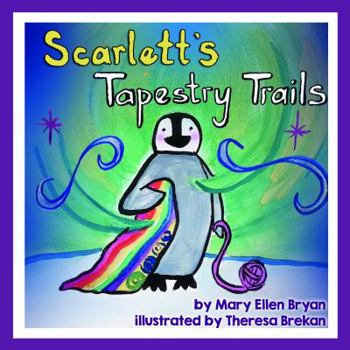 Paperback Scarlett's Tapestry Trails Book