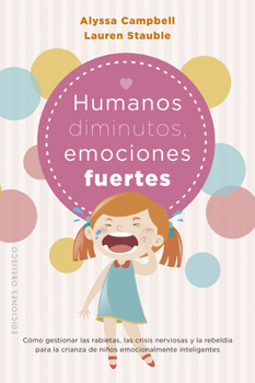 Paperback Humanos Diminutos, Emociones Gigantes [Spanish] Book