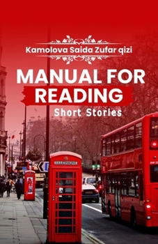 Paperback Manual For Reading Short Stories Book