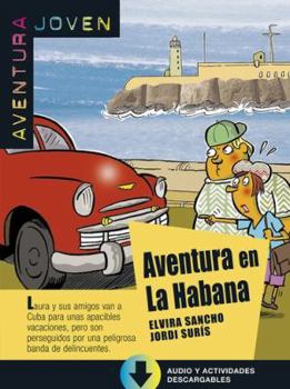 Paperback Aventura en La Habana, Aventura Joven: Aventura en La Habana, Aventura Joven Book