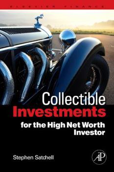 Hardcover Collectible Investments for the High Net Worth Investor Book