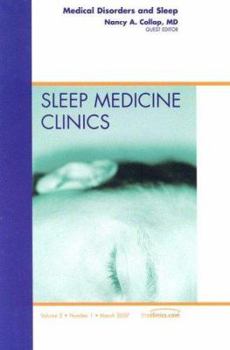 Hardcover Medical Disorders and Sleep, an Issue of Sleep Medicine Clinics: Volume 2-1 Book