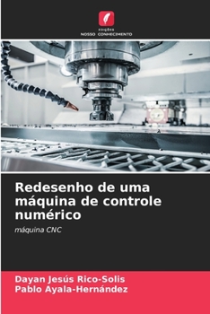 Paperback Redesenho de uma máquina de controle numérico [Portuguese] Book