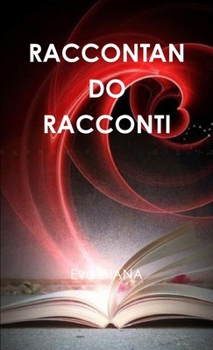 Paperback Raccontando Racconti (Italian Edition) [Italian] Book