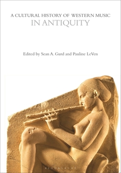 Cultural History of Western Music in Antiquity