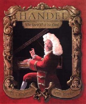 Hardcover Handel Who Knew What He Liked Book