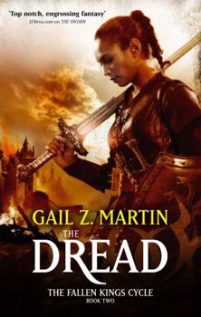 The Dread - Book #2 of the Fallen Kings Cycle