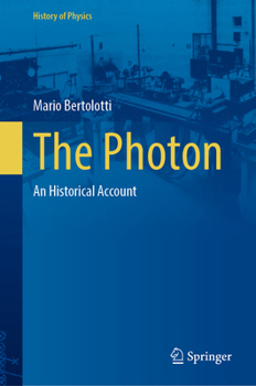 Hardcover The Photon: An Historical Account Book