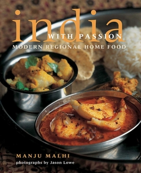 Hardcover India with Passion: Modern Regional Home Food Book