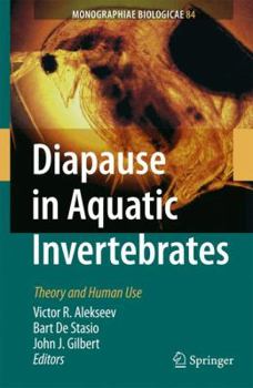 Hardcover Diapause in Aquatic Invertebrates: Theory and Human Use Book